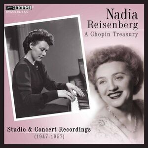 Nadia Reisenberg - Chopin Treasury  CD